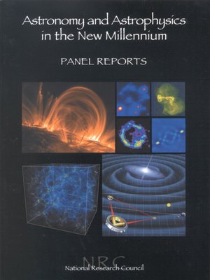 cover image of Astronomy and Astrophysics in the New Millennium